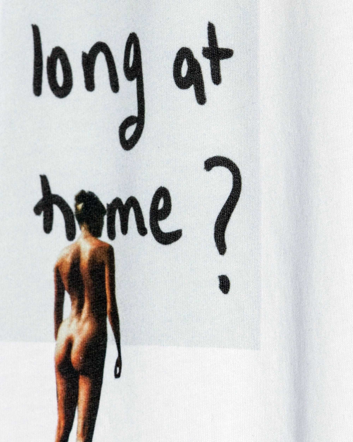 How long at home T-Shirt