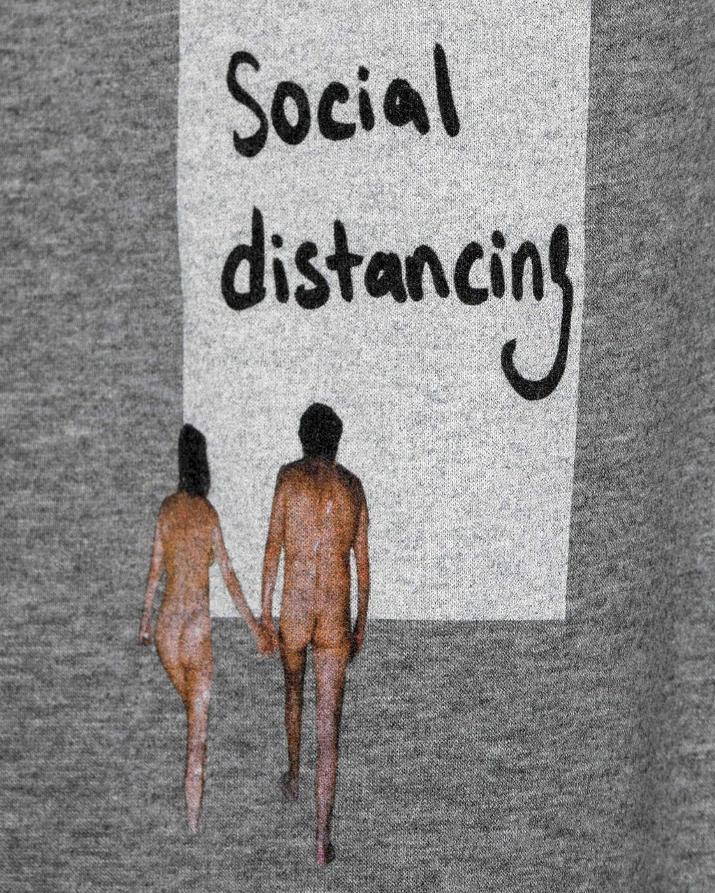 Social Distancing Sweatshirt / Terry