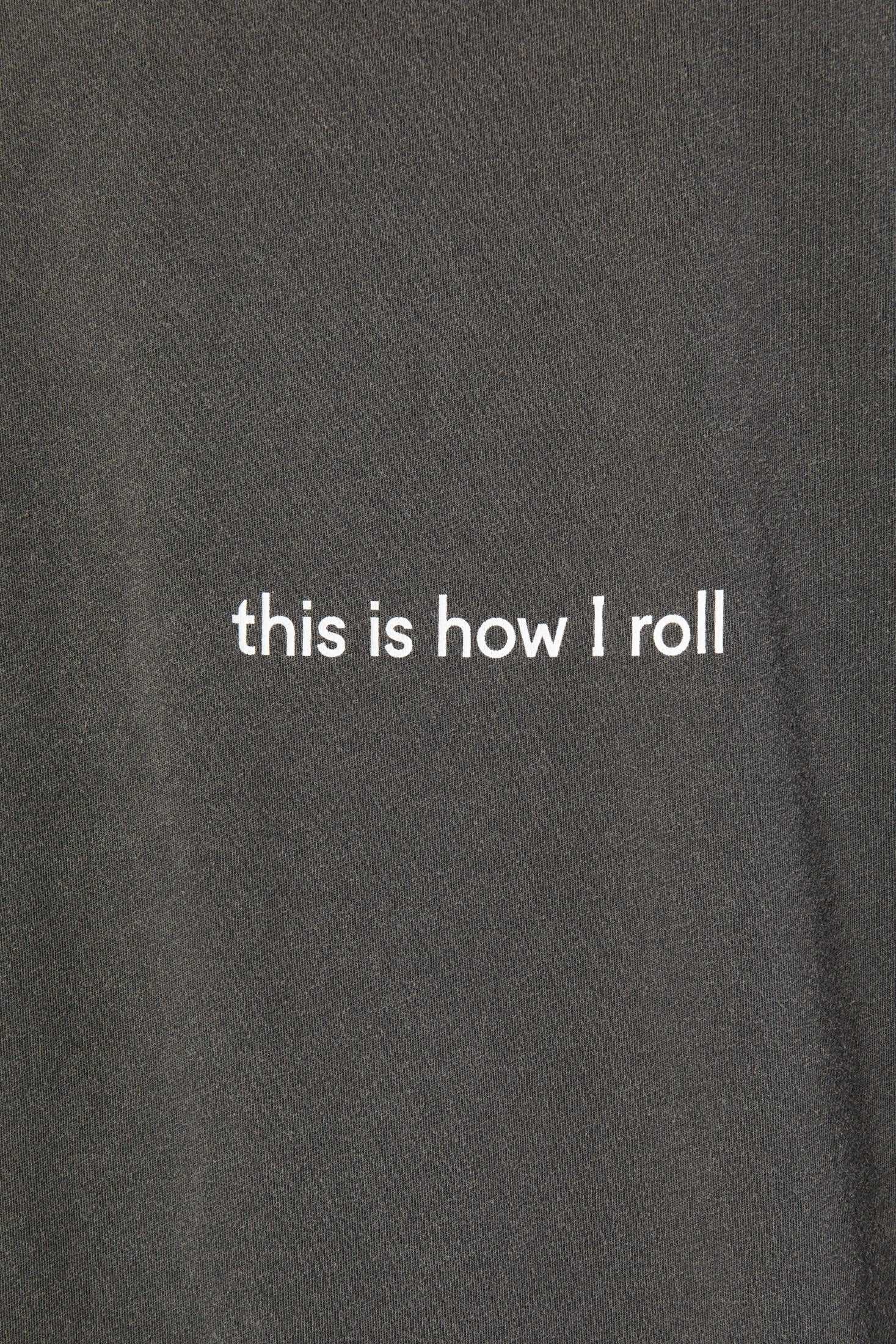 This is how I roll Long Sleeve-Tee